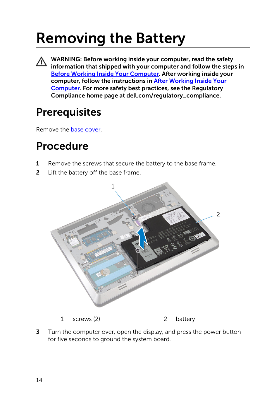 Removing the battery, Prerequisites, Procedure | Dell Inspiron 14 (5447, Early 2014) User Manual | Page 14 / 79