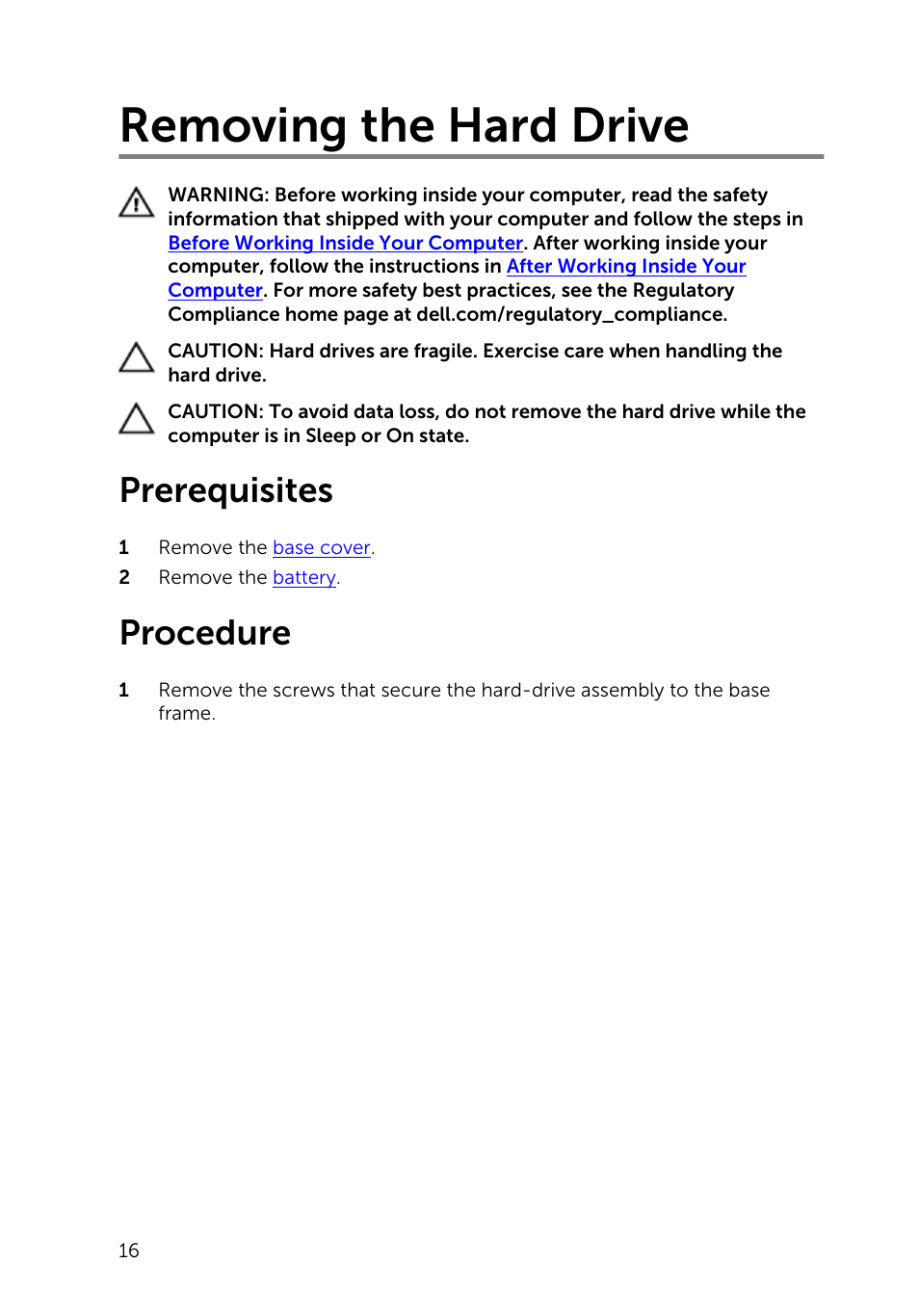 Removing the hard drive, Prerequisites, Procedure | Dell Inspiron 14 (5447, Early 2014) User Manual | Page 16 / 79