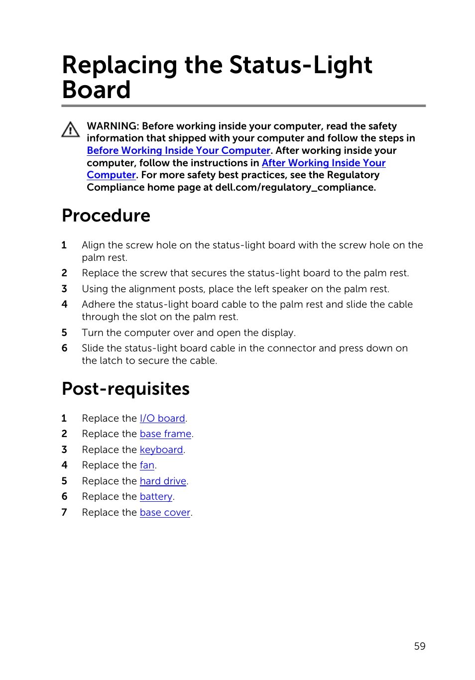 Replacing the status-light board, Procedure, Post-requisites | Dell Inspiron 14 (5447, Early 2014) User Manual | Page 59 / 79