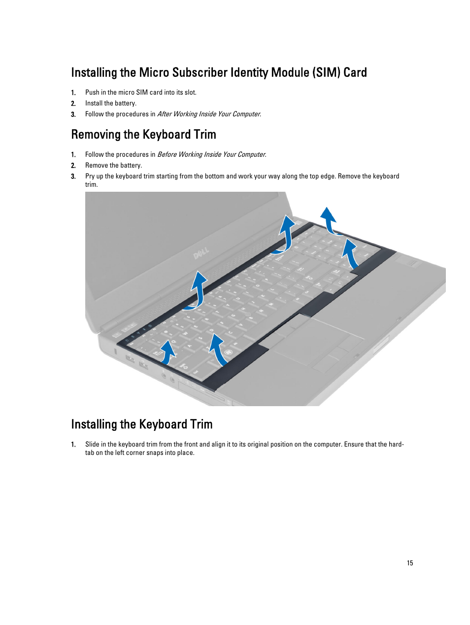Removing the keyboard trim, Installing the keyboard trim | Dell Precision M4800 (Late 2013) User Manual | Page 15 / 83