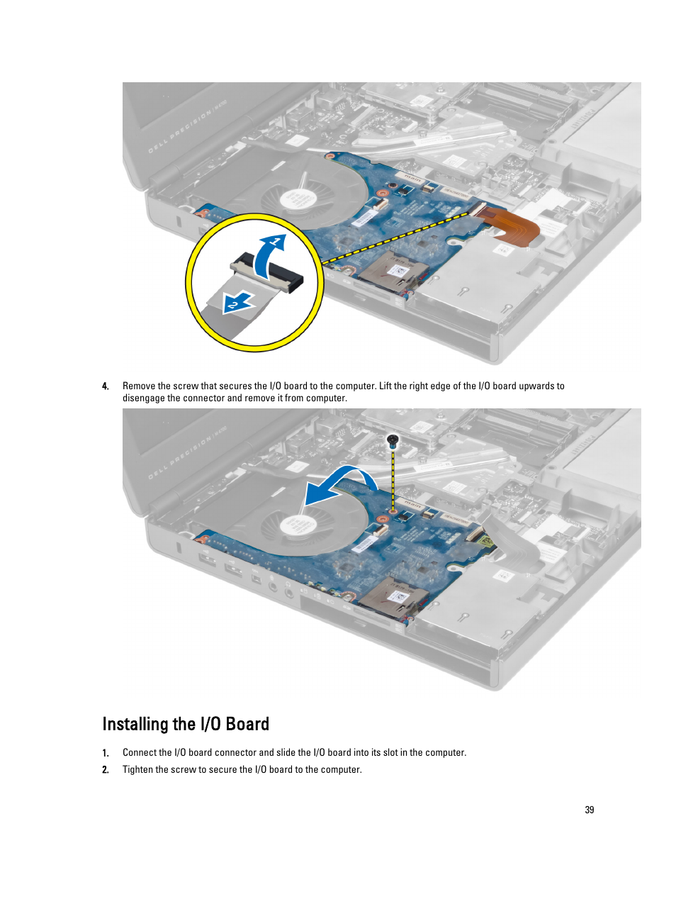 Installing the i/o board | Dell Precision M4800 (Late 2013) User Manual | Page 39 / 83