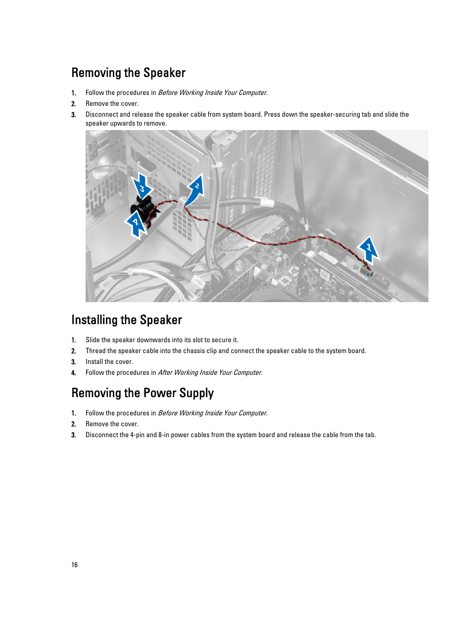 Removing the speaker, Installing the speaker, Removing the power supply | Dell Precision T1700 (Mid 2013) User Manual | Page 16 / 53