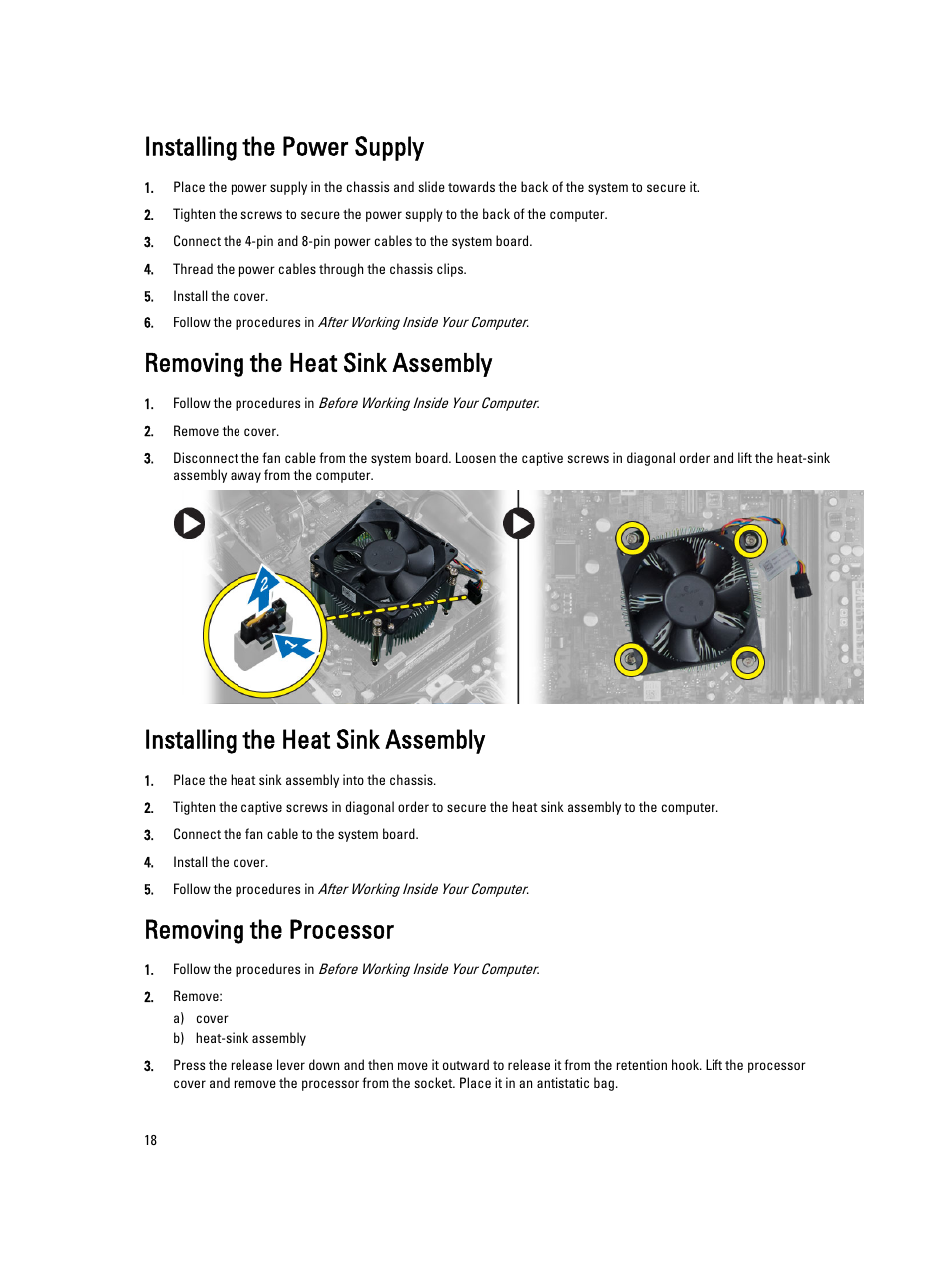 Installing the power supply, Removing the heat sink assembly, Installing the heat sink assembly | Removing the processor | Dell Precision T1700 (Mid 2013) User Manual | Page 18 / 53