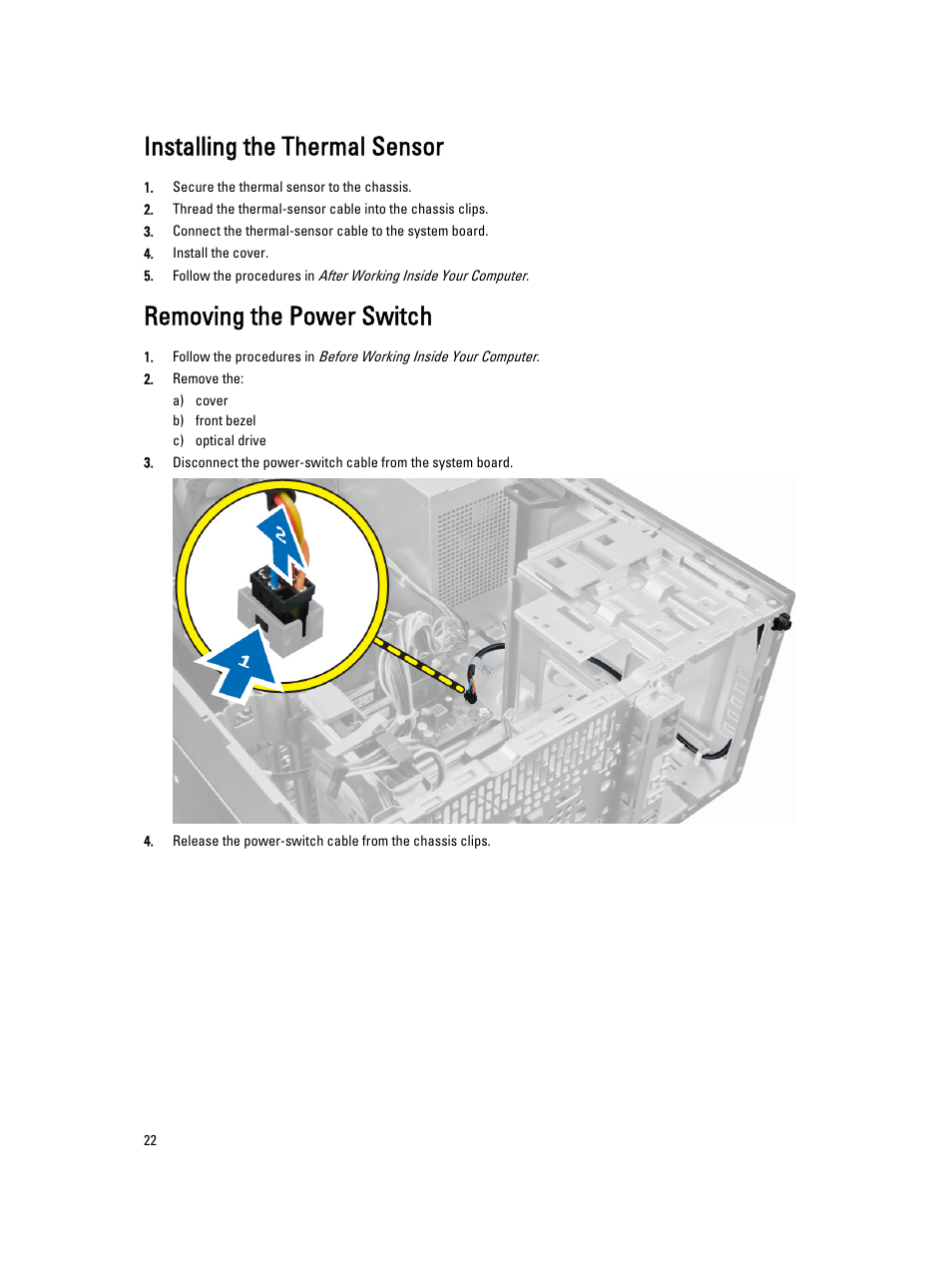 Installing the thermal sensor, Removing the power switch | Dell Precision T1700 (Mid 2013) User Manual | Page 22 / 53