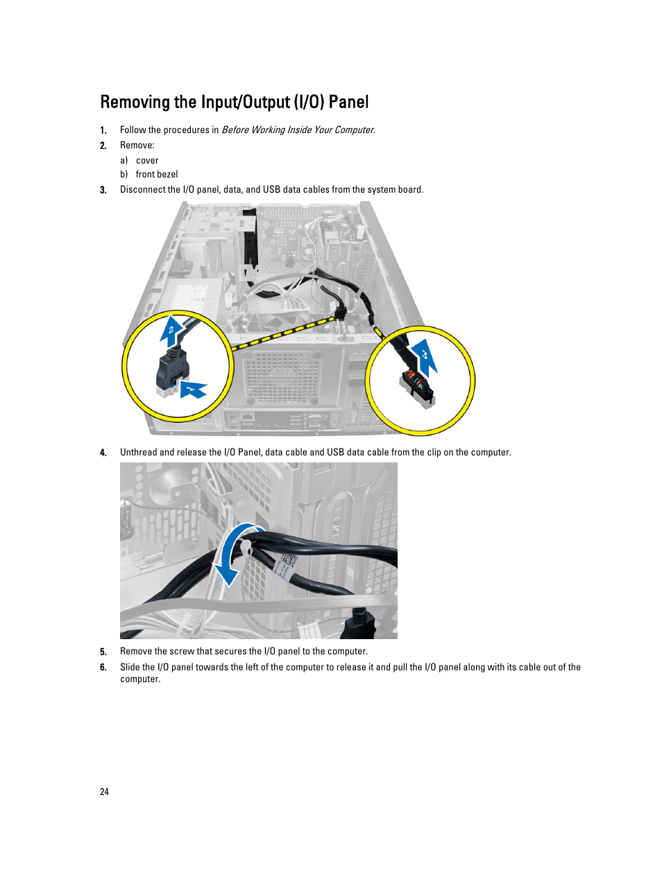 Removing the input/output (i/o) panel | Dell Precision T1700 (Mid 2013) User Manual | Page 24 / 53