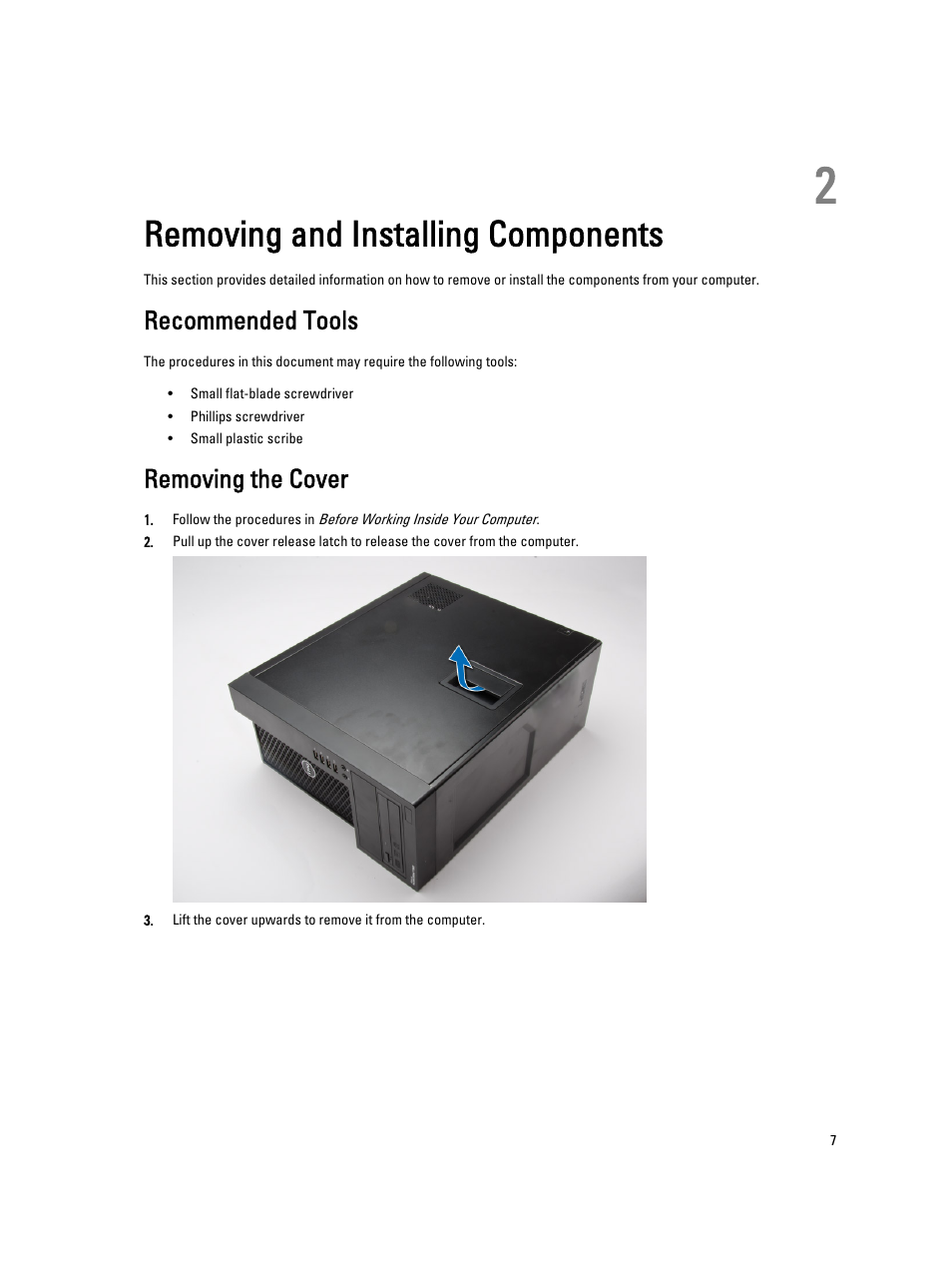 Removing and installing components, Recommended tools, Removing the cover | 2 removing and installing components | Dell Precision T1700 (Mid 2013) User Manual | Page 7 / 53