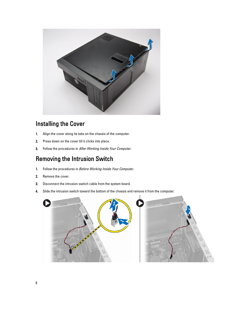 Installing the cover, Removing the intrusion switch | Dell Precision T1700 (Mid 2013) User Manual | Page 8 / 53