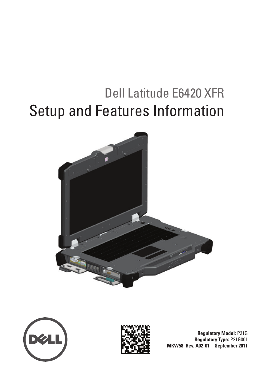 Dell Latitude E6420 XFR (Early 2011) User Manual | 23 pages