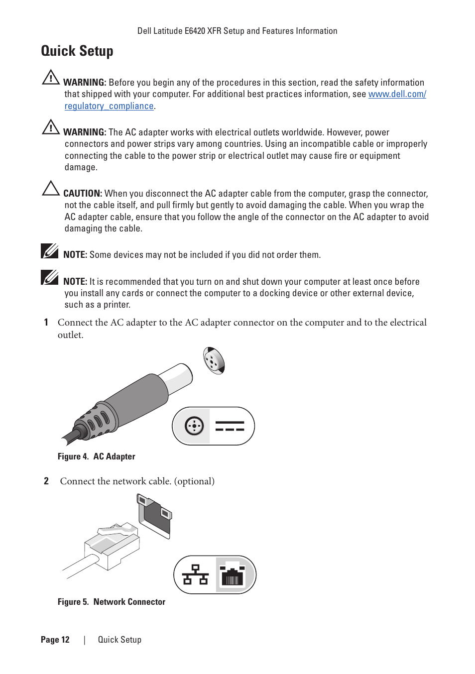 Quick setup, Figure 4. ac adapter, Figure 5. network connector | Figure 4. ac adapter figure 5. network connector | Dell Latitude E6420 XFR (Early 2011) User Manual | Page 12 / 23