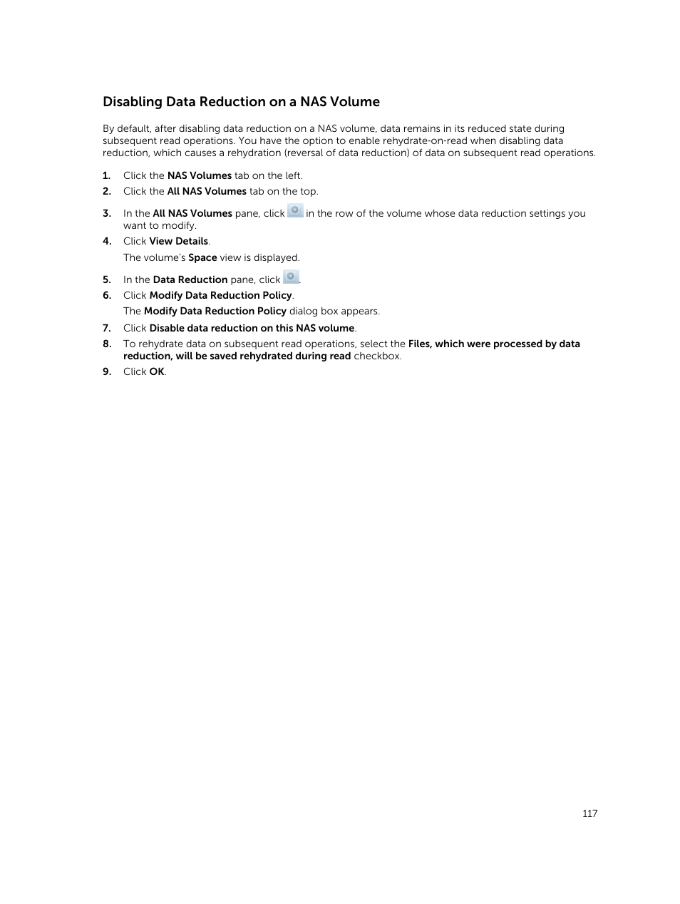 Disabling data reduction on a nas volume | Dell PowerVault NX3500 User Manual | Page 117 / 189
