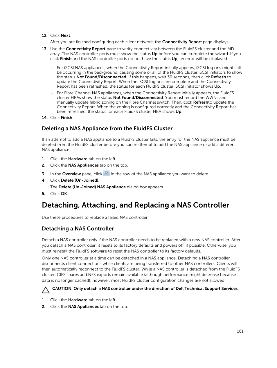 Deleting a nas appliance from the fluidfs cluster, Detaching a nas controller | Dell PowerVault NX3500 User Manual | Page 161 / 189