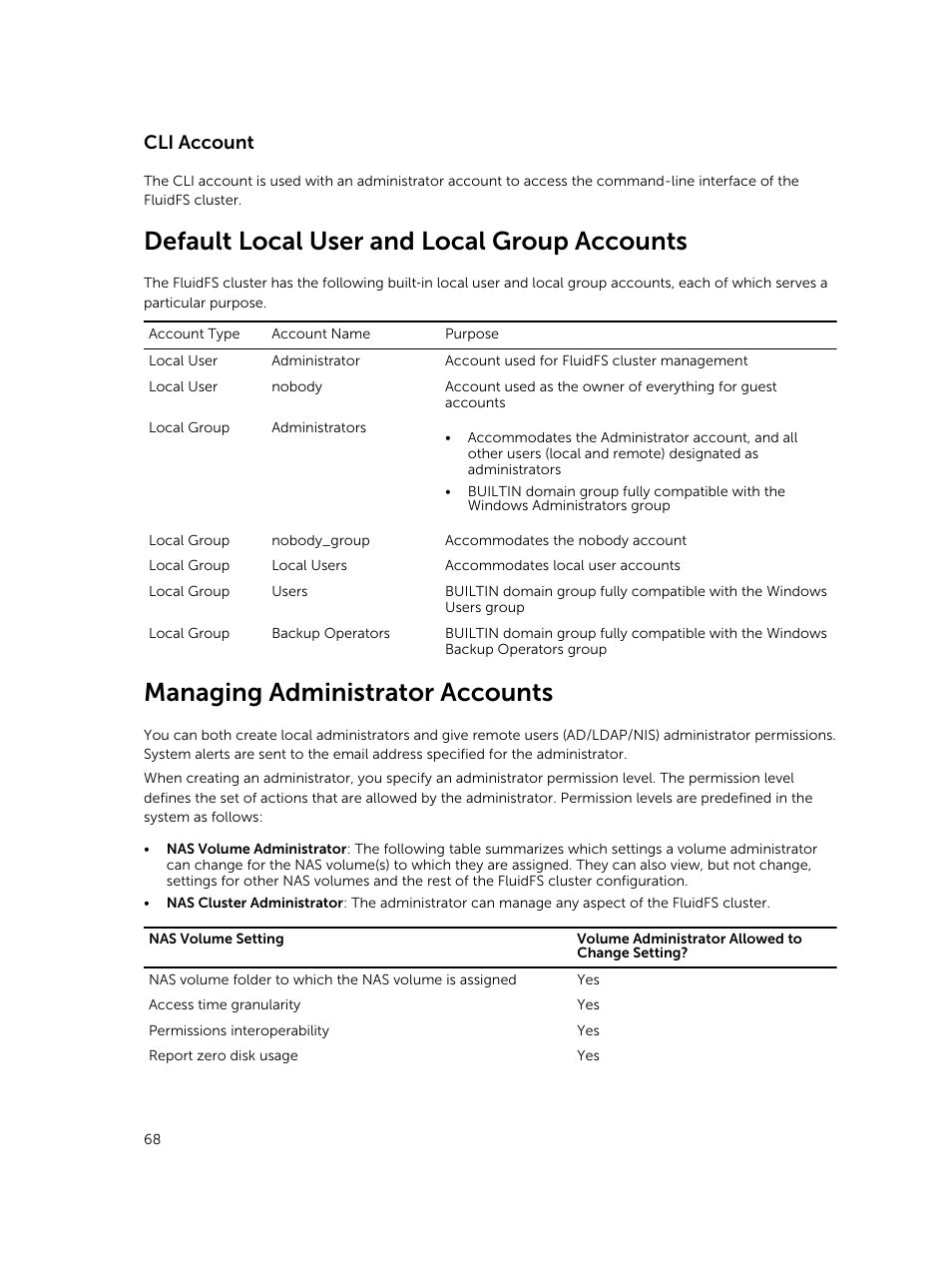 Cli account, Default local user and local group accounts, Managing administrator accounts | Dell PowerVault NX3500 User Manual | Page 68 / 189