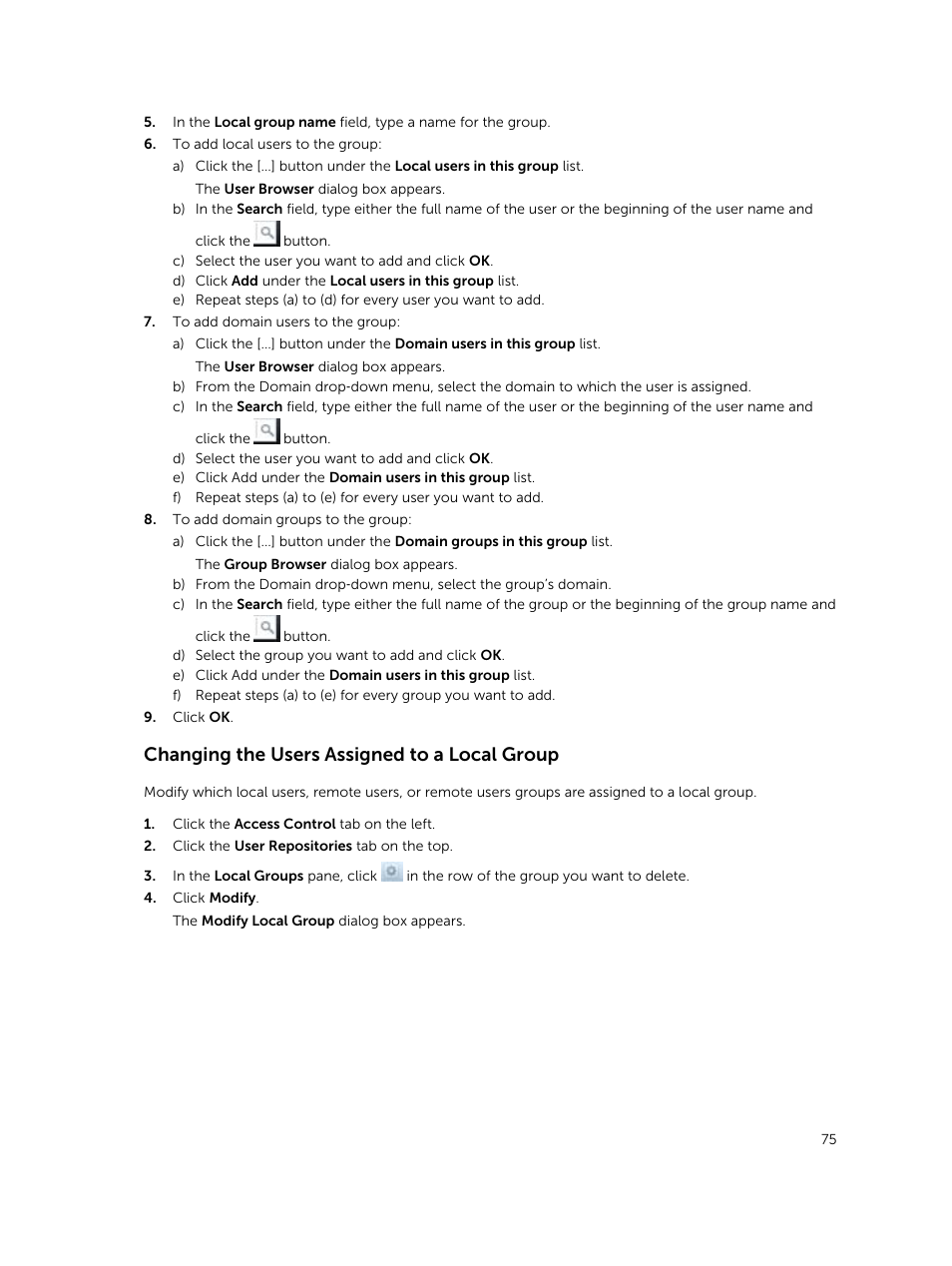 Changing the users assigned to a local group | Dell PowerVault NX3500 User Manual | Page 75 / 189
