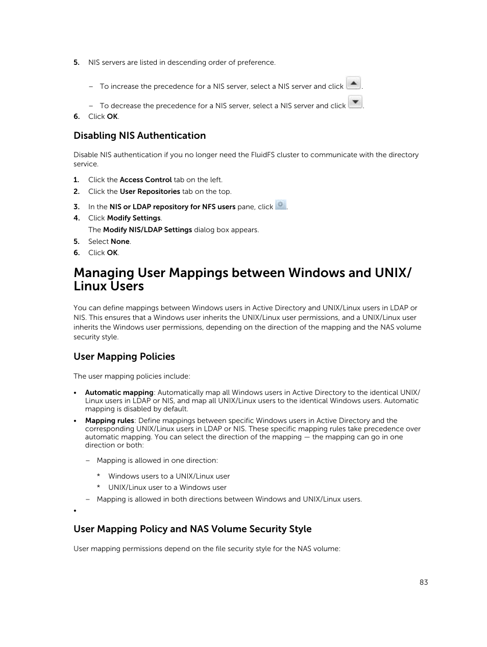 Disabling nis authentication, User mapping policies, User mapping policy and nas volume security style | Dell PowerVault NX3500 User Manual | Page 83 / 189
