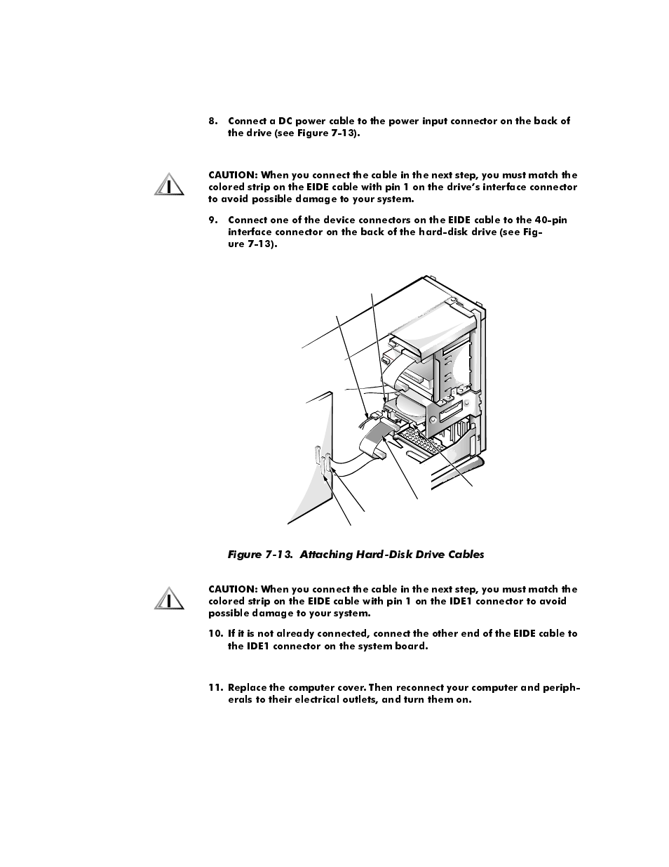 Figure 7-13. attaching hard-disk drive cables -13 | Dell OptiPlex E1 User Manual | Page 117 / 157