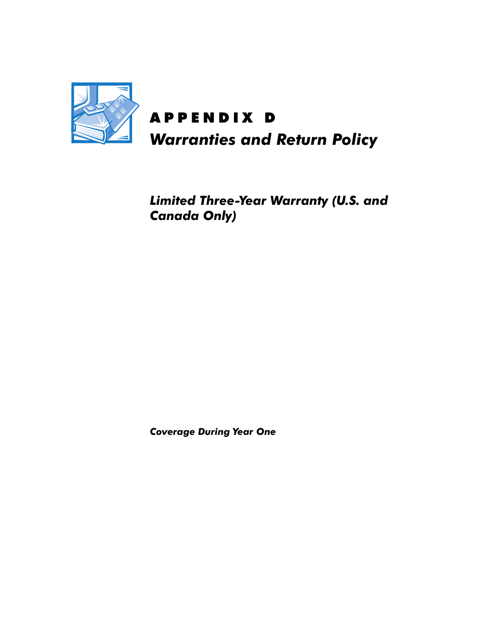 Warranties and return policy, Limited three-year warranty (u.s. and canada only), Coverage during year one | Sshqgl, Duudqwlhvdqg5hwxuq3rolf, Lplwhg7kuhh<hdu:duudqw\ 86dqg &dqdgd2qo | Dell OptiPlex E1 User Manual | Page 147 / 157