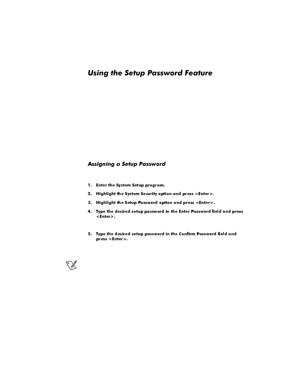 Using the setup password feature, Assigning a setup password, Using the setup password feature -19 | Assigning a setup password -19, 8vlqjwkh6hwxs3dvvzrug)hdwxuh, Vvljqlqjd6hwxs3dvvzrug | Dell OptiPlex E1 User Manual | Page 47 / 157