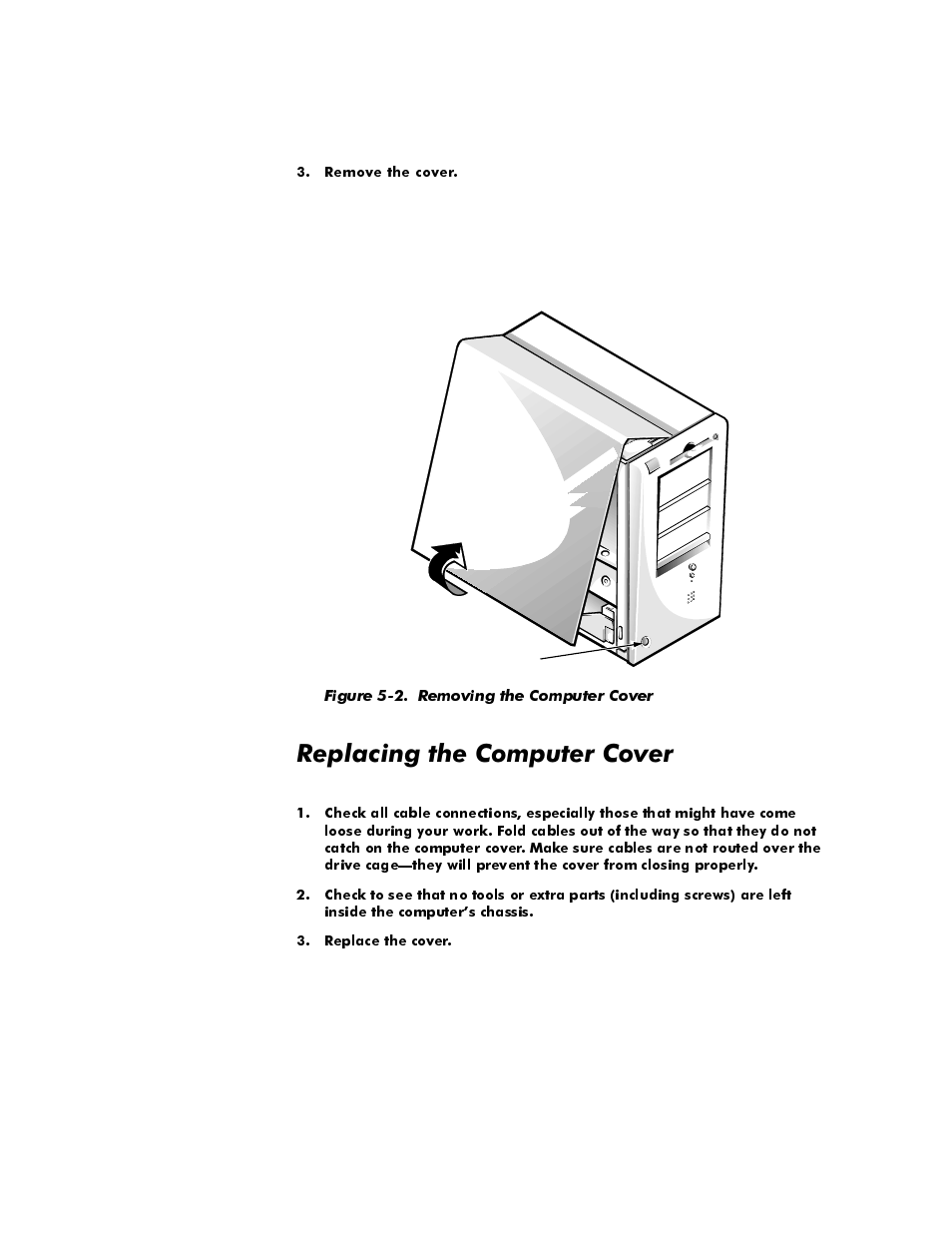 Replacing the computer cover, Replacing the computer cover -3, Figure 5-2 | Removing the computer cover -3, 5hsodflqjwkh&rpsxwhu&ryhu | Dell OptiPlex E1 User Manual | Page 79 / 157