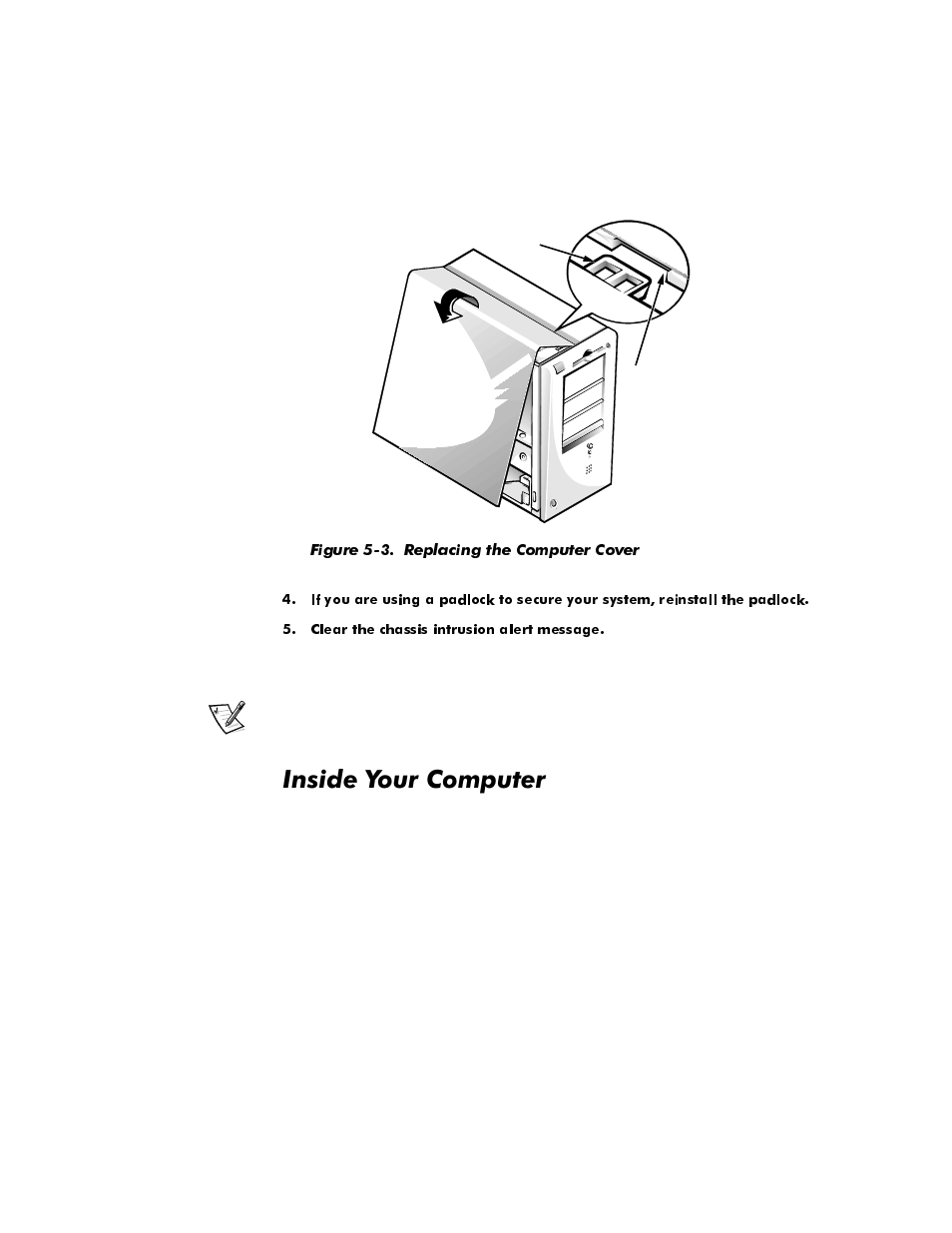 Inside your computer, Inside your computer -4, Figure 5-3 | Replacing the computer cover -4, Qvlgh<rxu&rpsxwhu | Dell OptiPlex E1 User Manual | Page 80 / 157