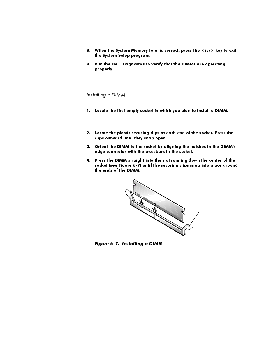 Installing a dimm, Installing a dimm -9, Figure 6-7 | Dell OptiPlex E1 User Manual | Page 99 / 157