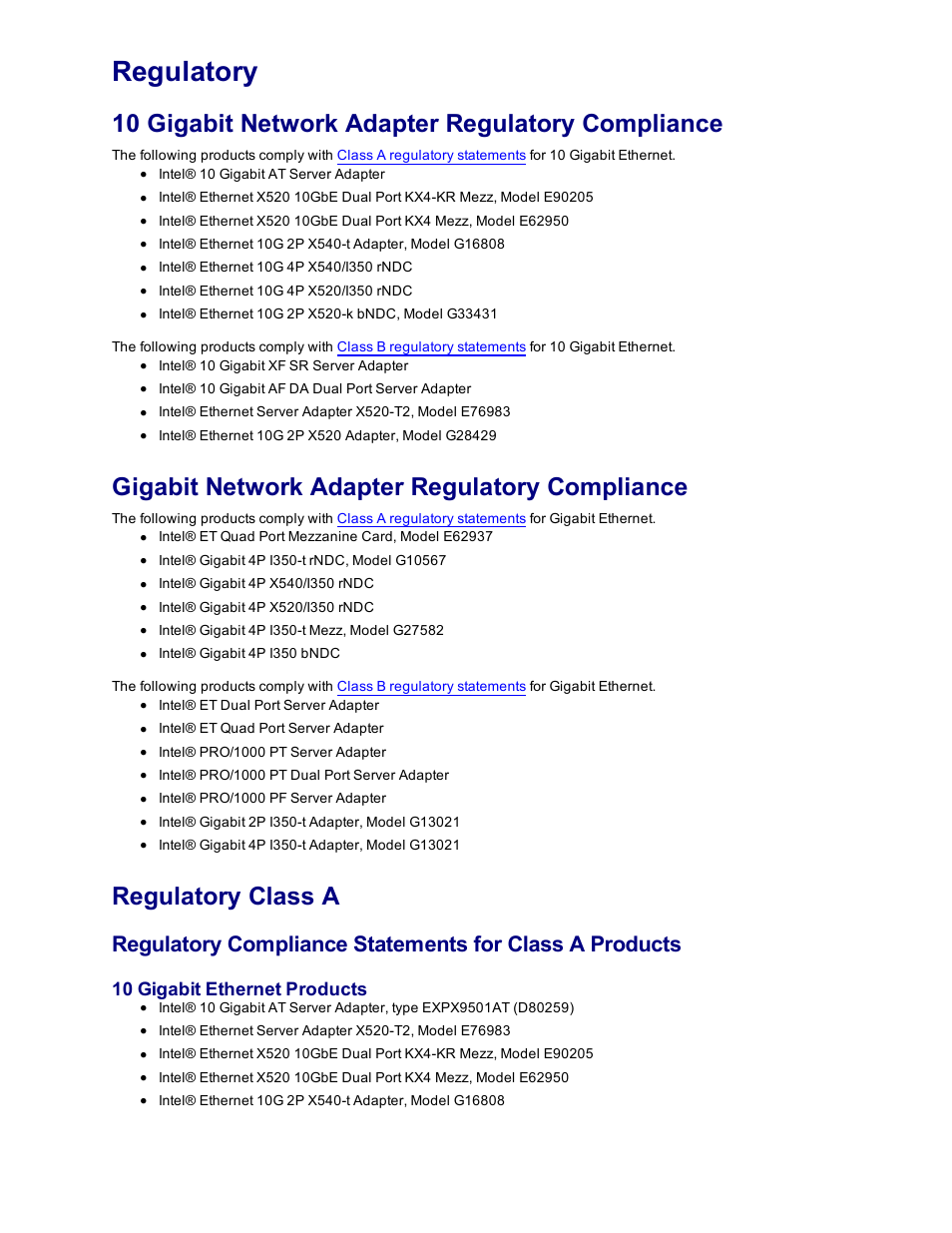 Regulatory, 10 gigabit network adapter regulatory compliance, Gigabit network adapter regulatory compliance | Regulatory class a, 10 gigabit ethernet products | Dell Intel PRO Family of Adapters User Manual | Page 134 / 153