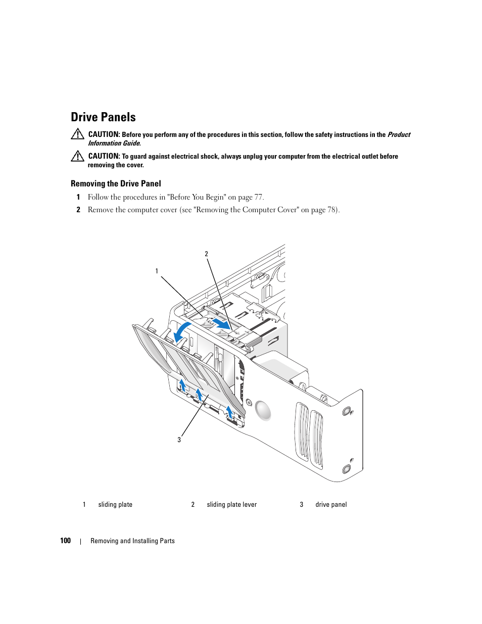 Drive panels, Removing the drive panel | Dell XPS 410 (Mid 2007) User Manual | Page 100 / 172