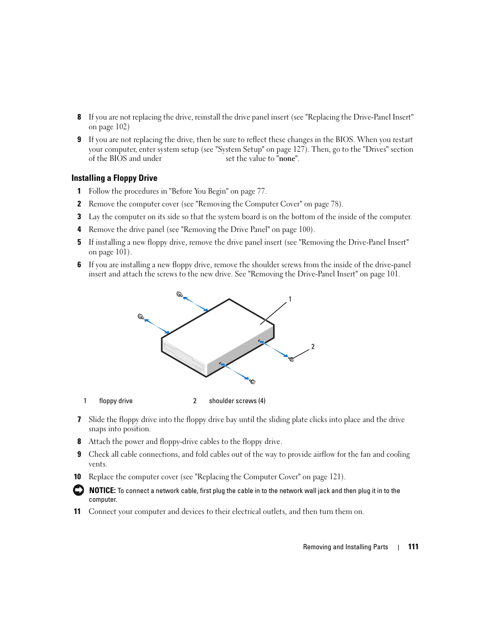 Installing a floppy drive | Dell XPS 410 (Mid 2007) User Manual | Page 111 / 172