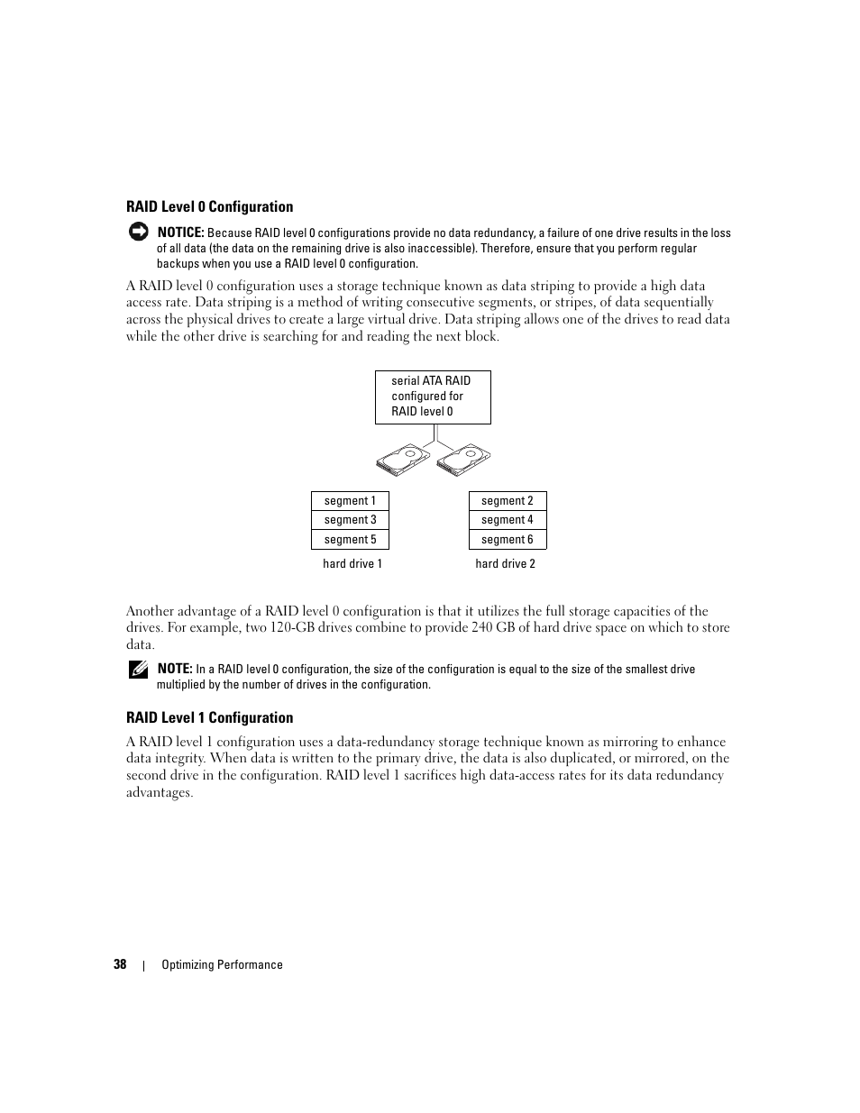 Raid level 0 configuration, Raid level 1 configuration | Dell XPS 410 (Mid 2007) User Manual | Page 38 / 172