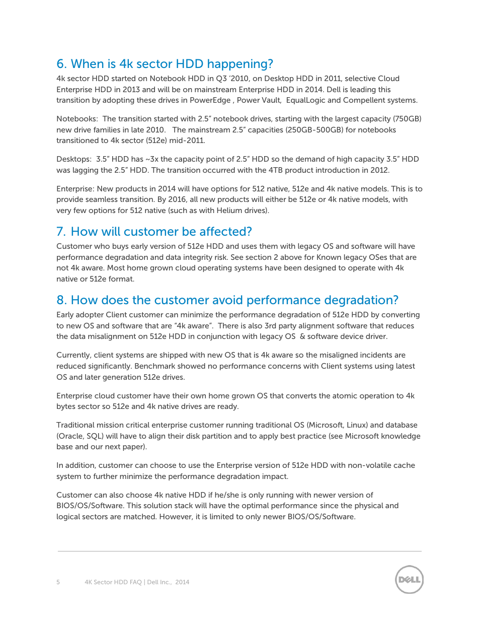 When is 4k sector hdd happening, How will customer be affected | Dell PowerEdge R730xd User Manual | Page 5 / 6