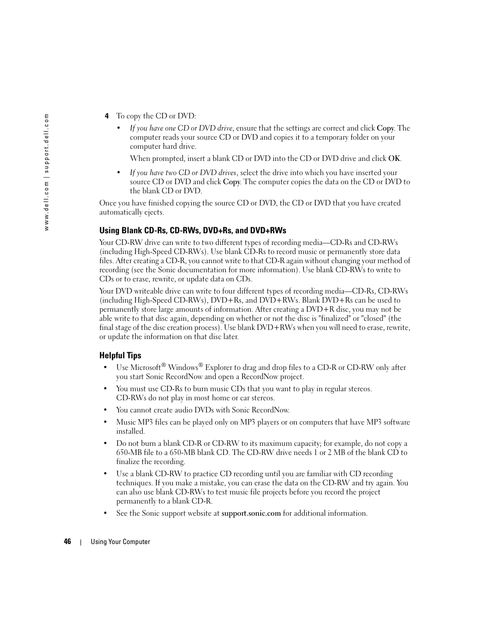 Using blank cd-rs, cd-rws, dvd+rs, and dvd+rws, Helpful tips | Dell Inspiron XPS User Manual | Page 46 / 186