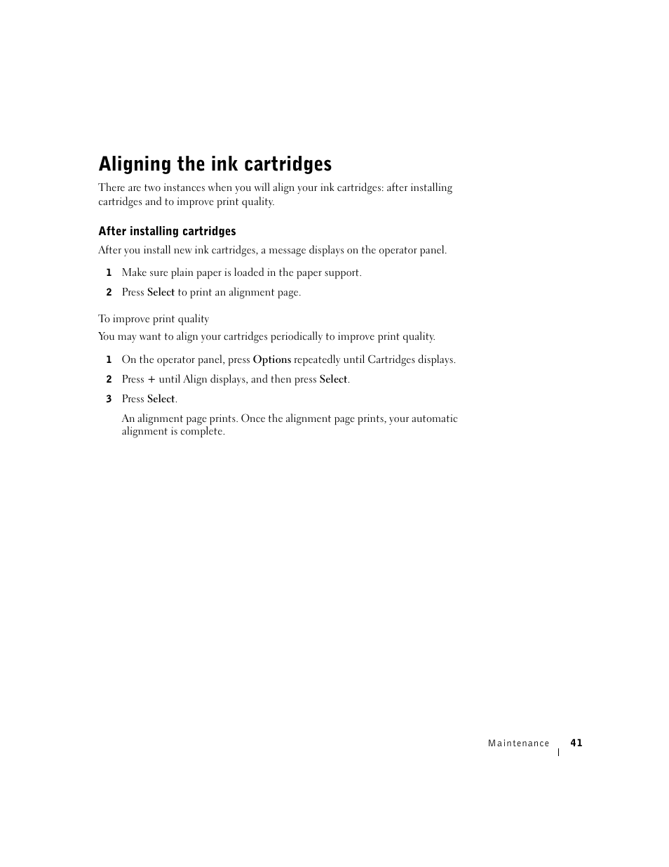 Aligning the ink cartridges, After installing cartridges, To improve print quality | Dell A940 All In One Personal Printer User Manual | Page 53 / 102