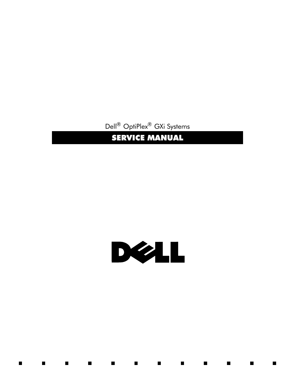 Dell OptiPlex Gxi User Manual | Page 3 / 147