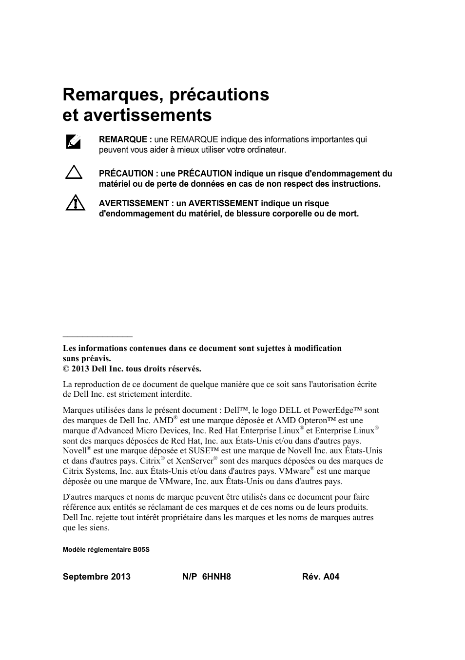 Remarques, précautions et avertissements, Modèle réglementaire b05s | Dell PowerEdge C6145 User Manual | Page 18 / 64