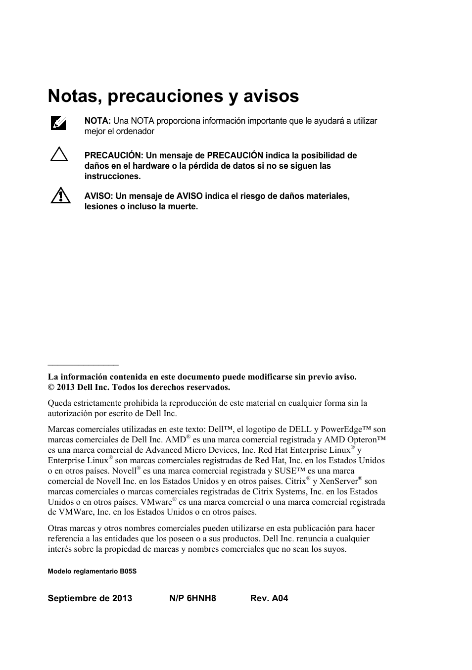 Notas, precauciones y avisos, Modelo reglamentario b05s | Dell PowerEdge C6145 User Manual | Page 46 / 64
