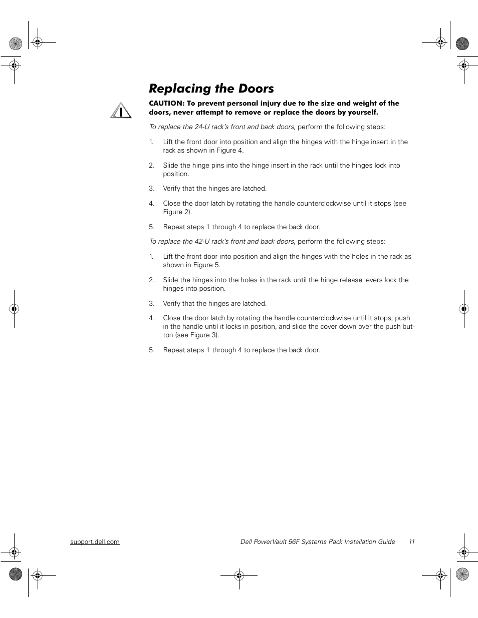 Replacing the doors, Verify that the hinges are latched, Repeat steps 1 through 4 to replace the back door | Dell PowerVault 51F (8P Fibre Channel Switch) User Manual | Page 25 / 28