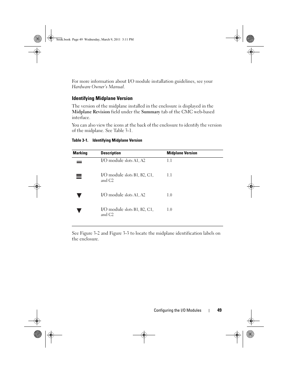 Identifying midplane version, The midplane version, see "identifying midplane, Ion, see "identifying midplane version" on | Dell POWEREDGE M1000E User Manual | Page 49 / 86