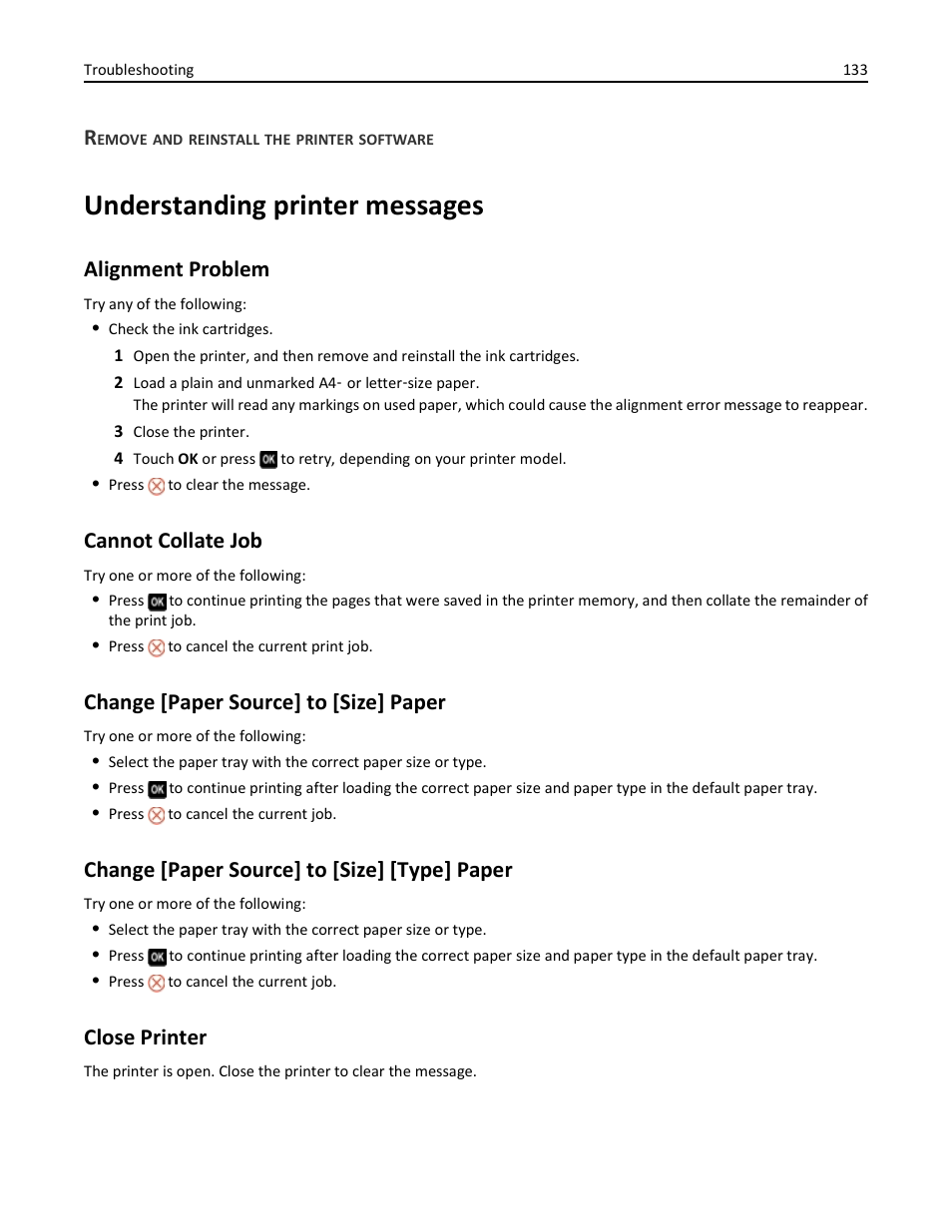 Remove and reinstall the printer software, Understanding printer messages, Alignment problem | Cannot collate job, Change [paper source] to [size] paper, Change [paper source] to [size] [type] paper, Close printer | Dell V725w All In One Wireless Inkjet Printer User Manual | Page 133 / 186