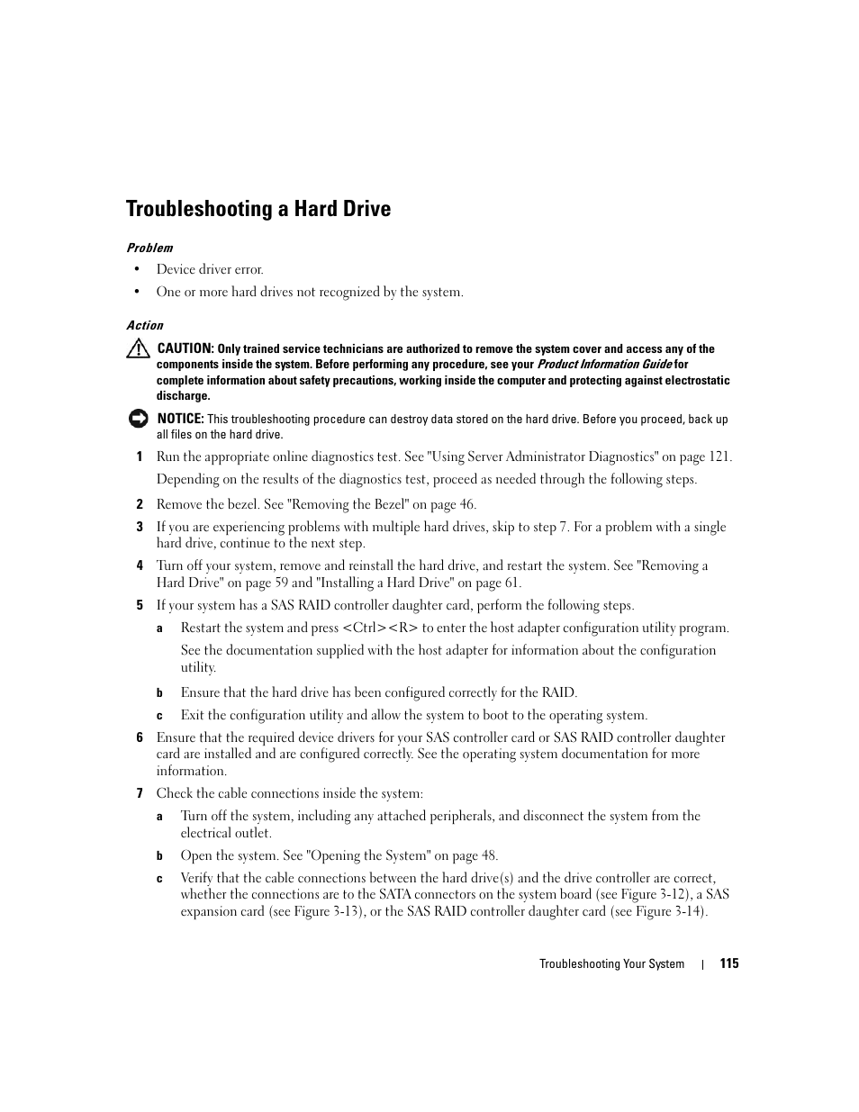 Troubleshooting a hard drive | Dell PowerEdge 1900 User Manual | Page 115 / 166