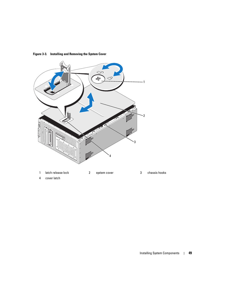 Figure 3-3, Top of the system. see figure 3-3, See figure 3-3 | Dell PowerEdge 1900 User Manual | Page 49 / 166