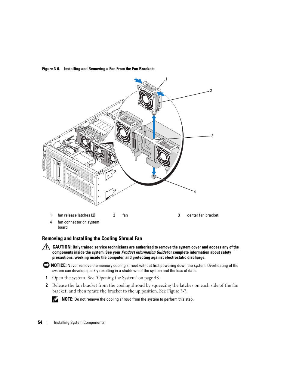 Removing and installing the cooling shroud fan, Figure 3-6 | Dell PowerEdge 1900 User Manual | Page 54 / 166