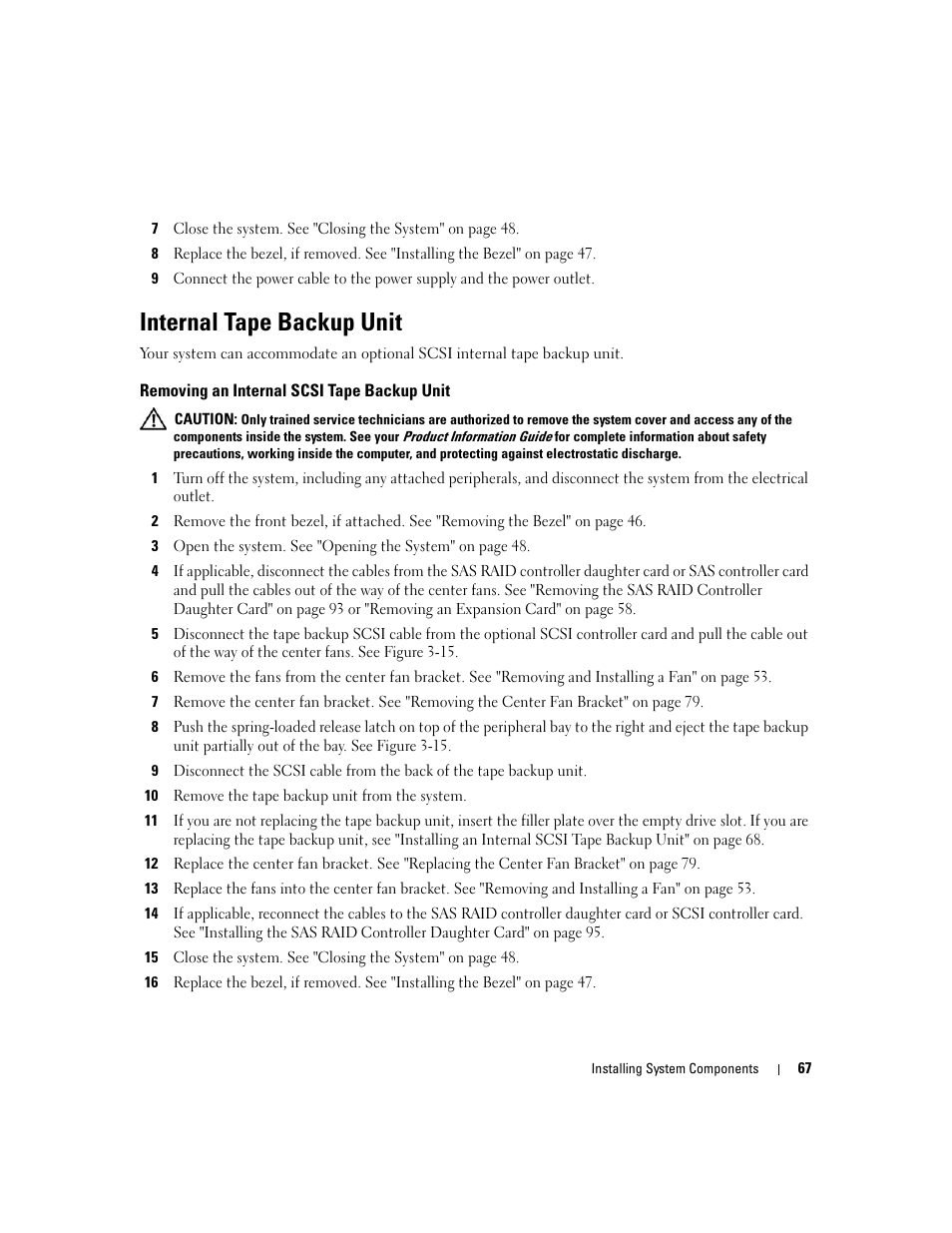 Internal tape backup unit, Removing an internal scsi tape backup unit | Dell PowerEdge 1900 User Manual | Page 67 / 166