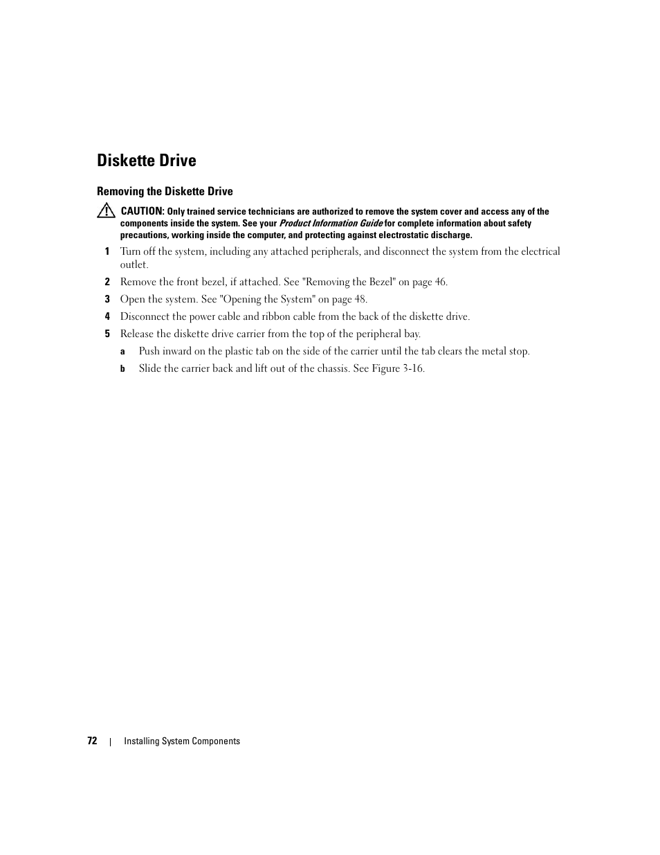 Diskette drive, Removing the diskette drive | Dell PowerEdge 1900 User Manual | Page 72 / 166