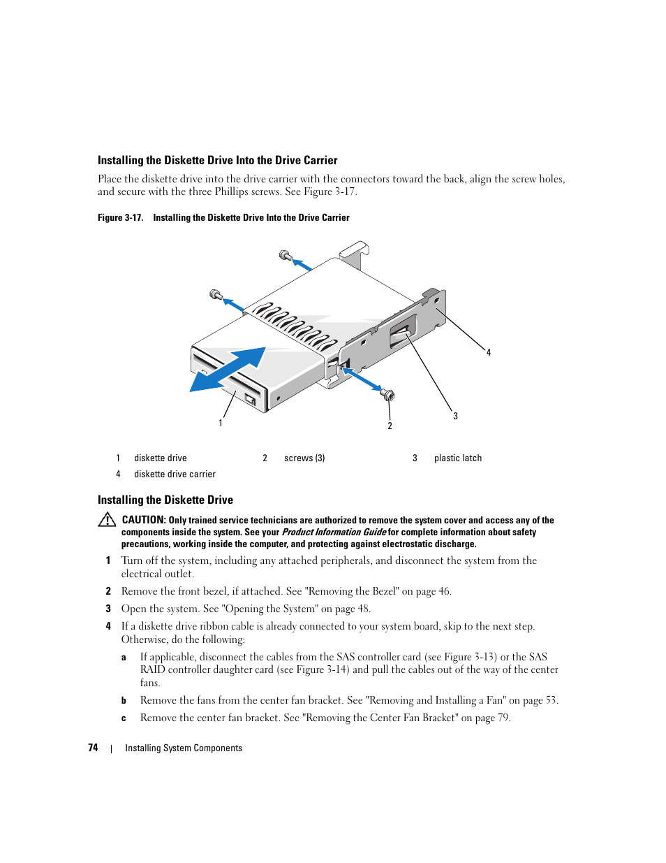 Installing the diskette drive | Dell PowerEdge 1900 User Manual | Page 74 / 166