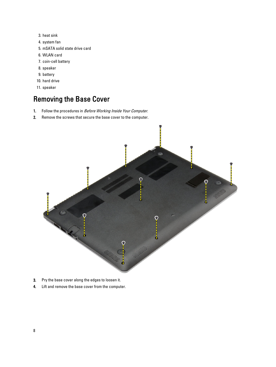 Removing the base cover | Dell Vostro 5460 (Late 2012) User Manual | Page 8 / 39