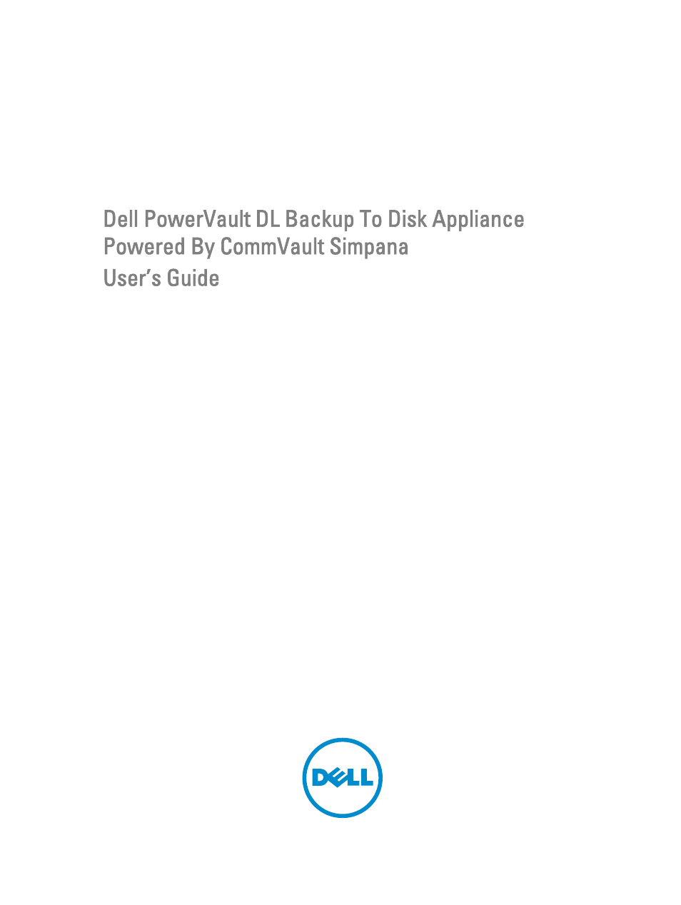 Dell PowerVault DL2000 User Manual | 52 pages