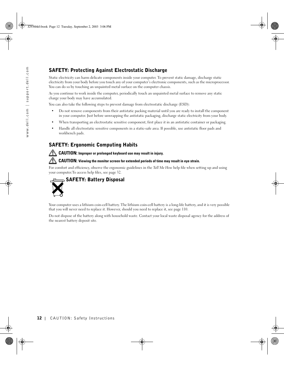 Safety: protecting against electrostatic discharge, Safety: ergonomic computing habits, Safety: battery disposal | Dell Dimension 4600 User Manual | Page 12 / 148