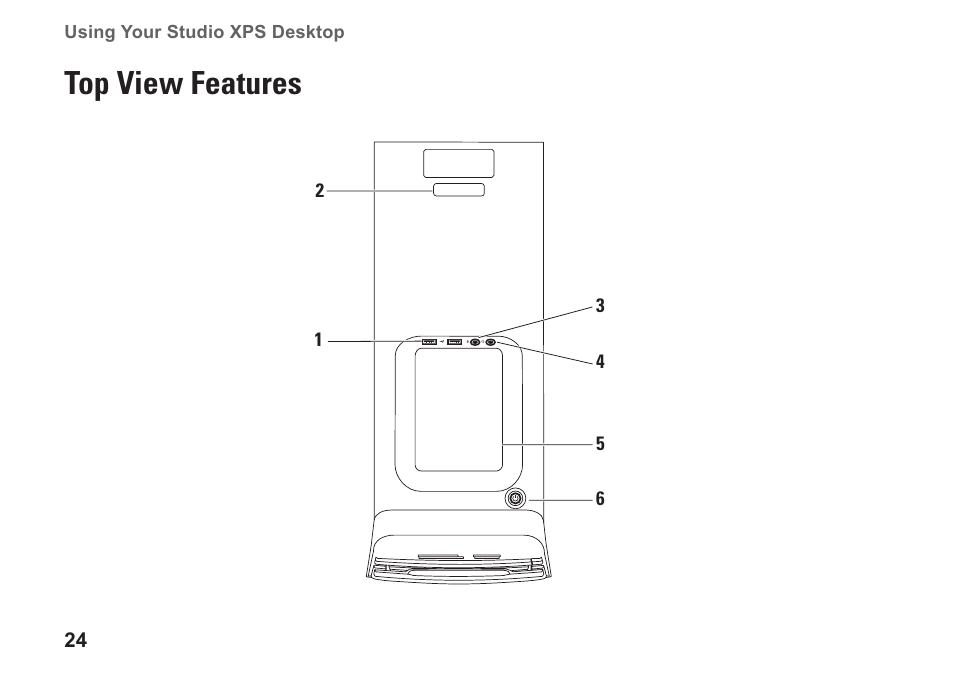 Top view features | Dell Studio XPS 7100 (Mid 2010) User Manual | Page 26 / 74