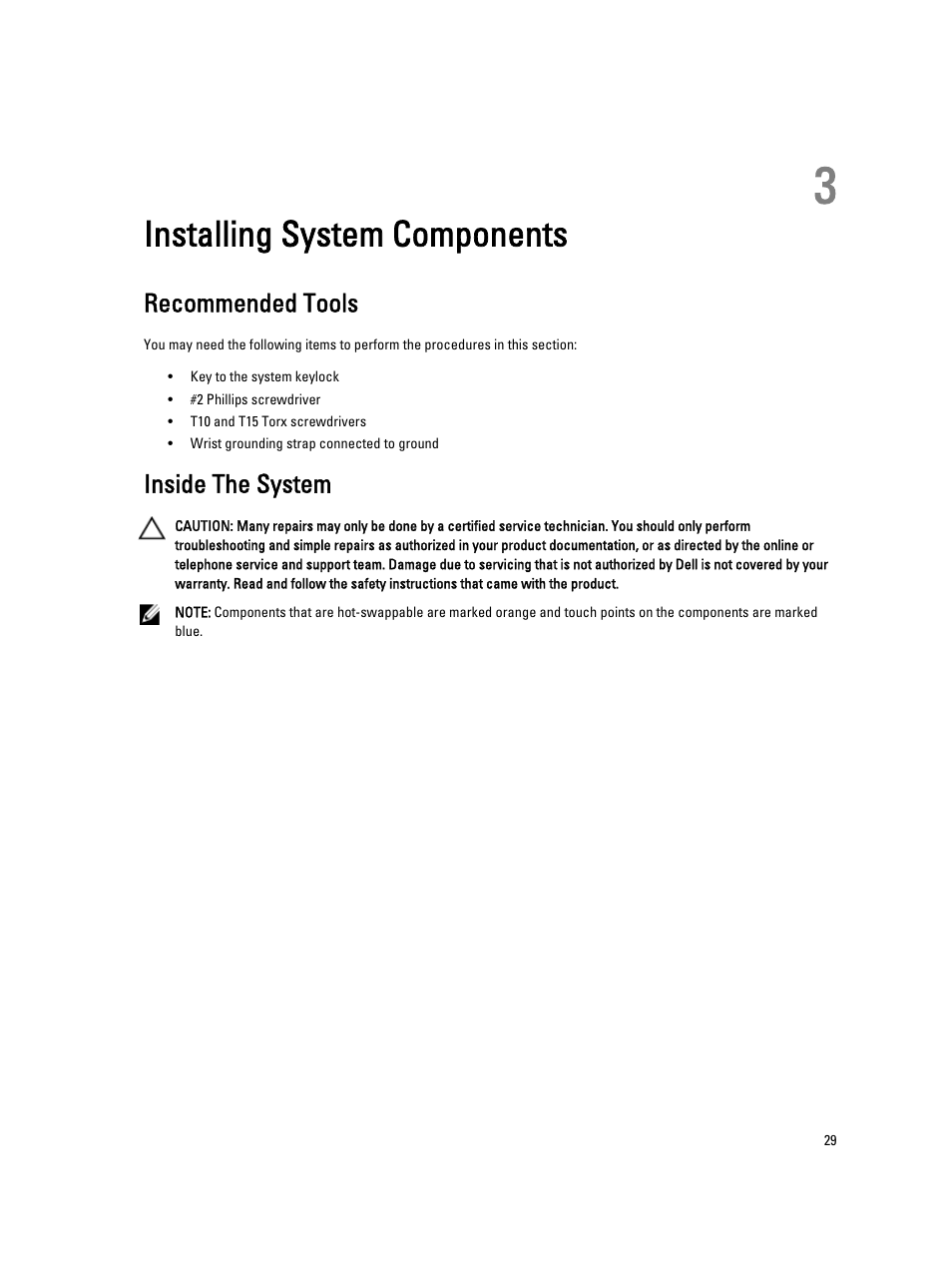 Installing system components, Recommended tools, Inside the system | 3 installing system components | Dell PowerVault DR4100 User Manual | Page 29 / 122