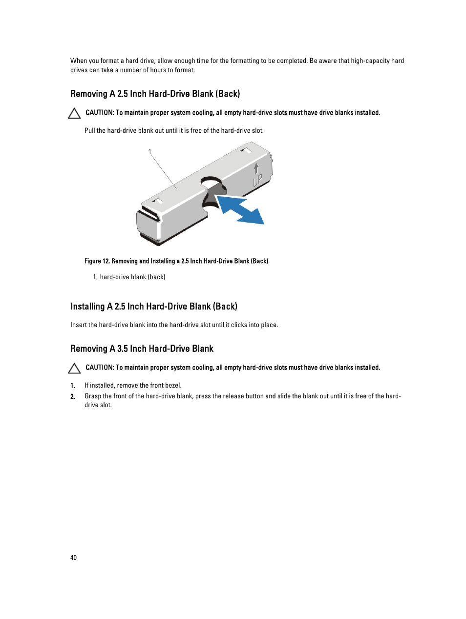 Removing a 2.5 inch hard-drive blank (back), Installing a 2.5 inch hard-drive blank (back), Removing a 3.5 inch hard-drive blank | Dell PowerVault DR4100 User Manual | Page 40 / 122