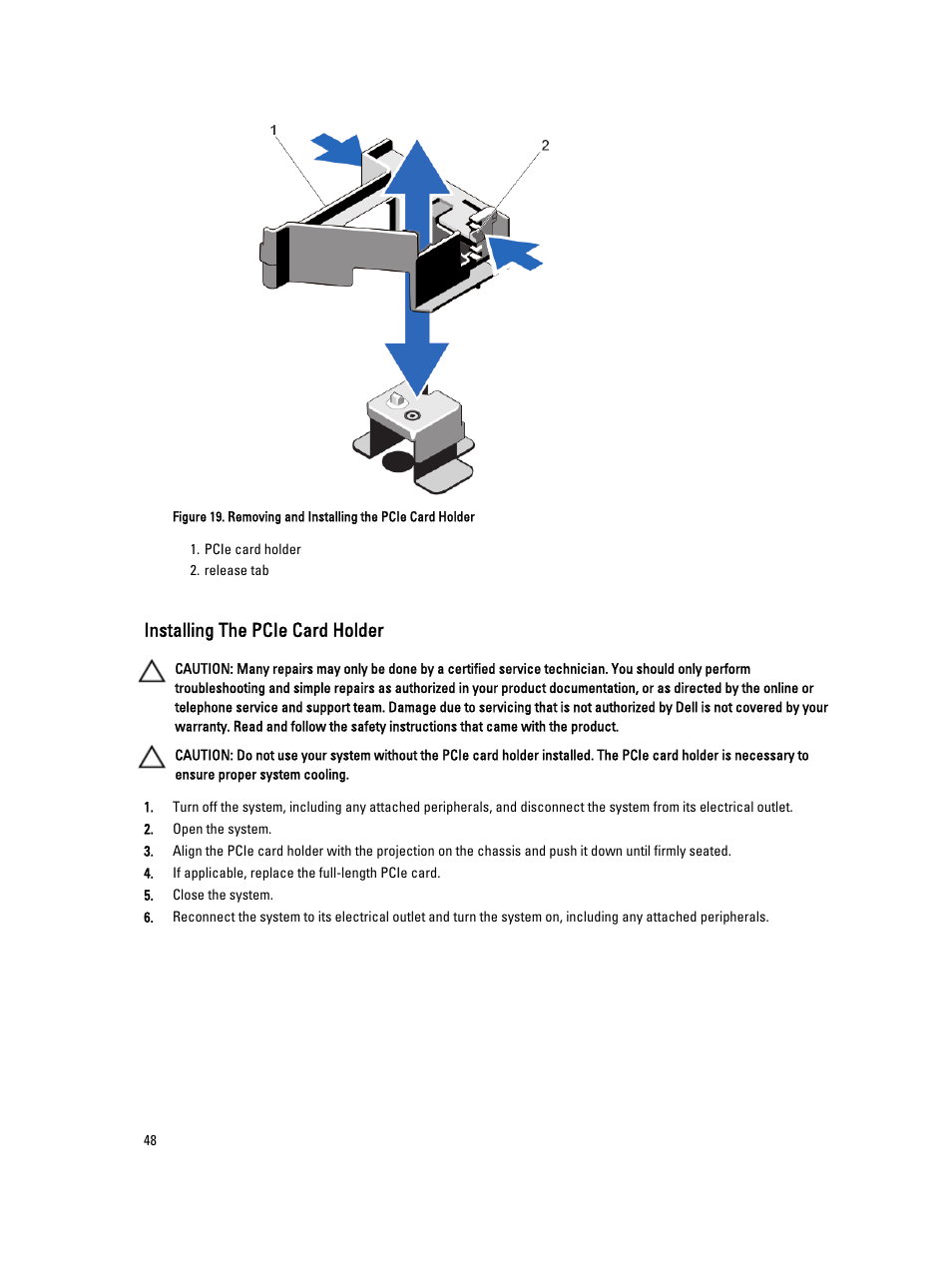 Installing the pcie card holder | Dell PowerVault DR4100 User Manual | Page 48 / 122